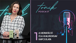 Tonik szépségpodcast - #1 A hidratáció és a hialuronsav kapcsolata