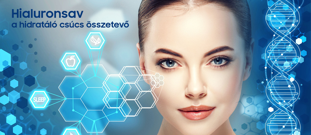 Hialuronsav a hidratáló csúcs összetevő